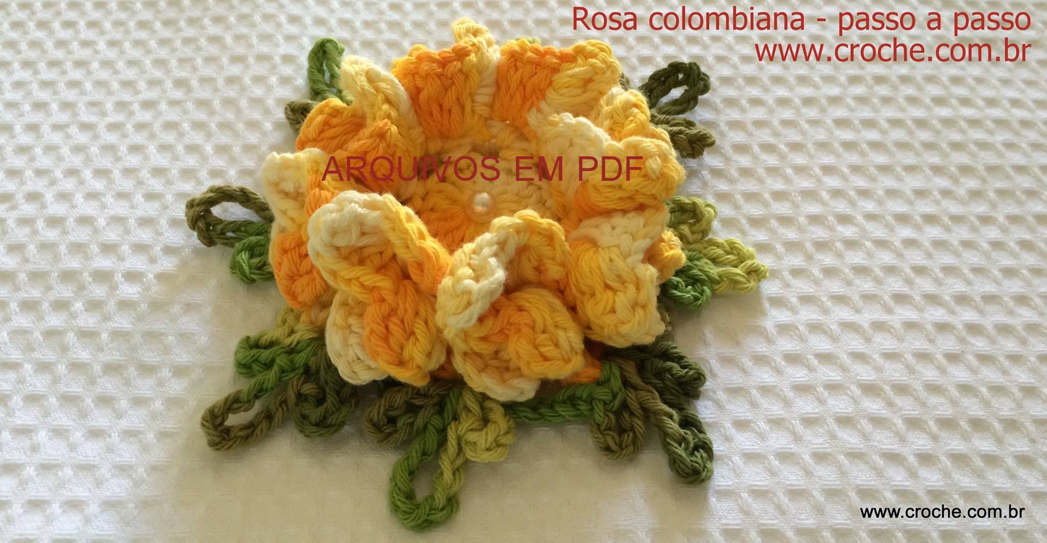 Flor rosa colombiana – Passo a passo – Croche.com.br