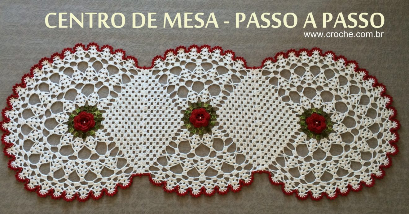 Centro de mesa em crochê passo a passo