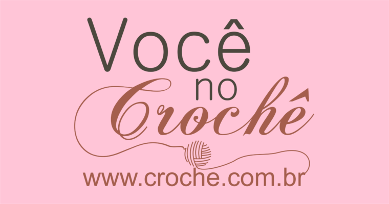 você no crochê