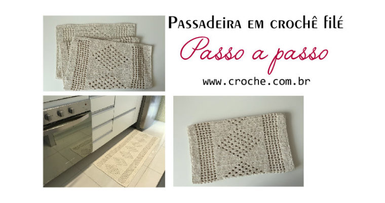 Tapete filé passo a passo