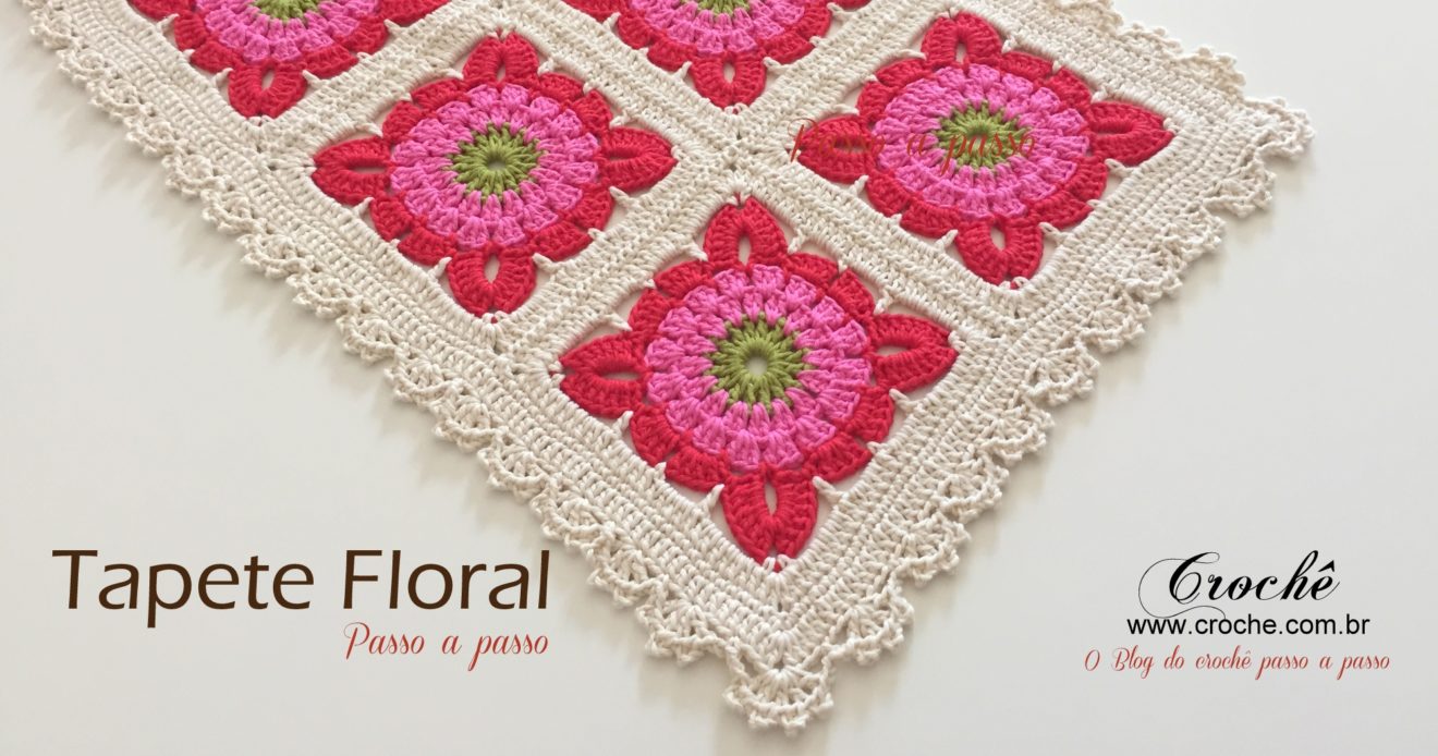 Tapete floral passo a passo