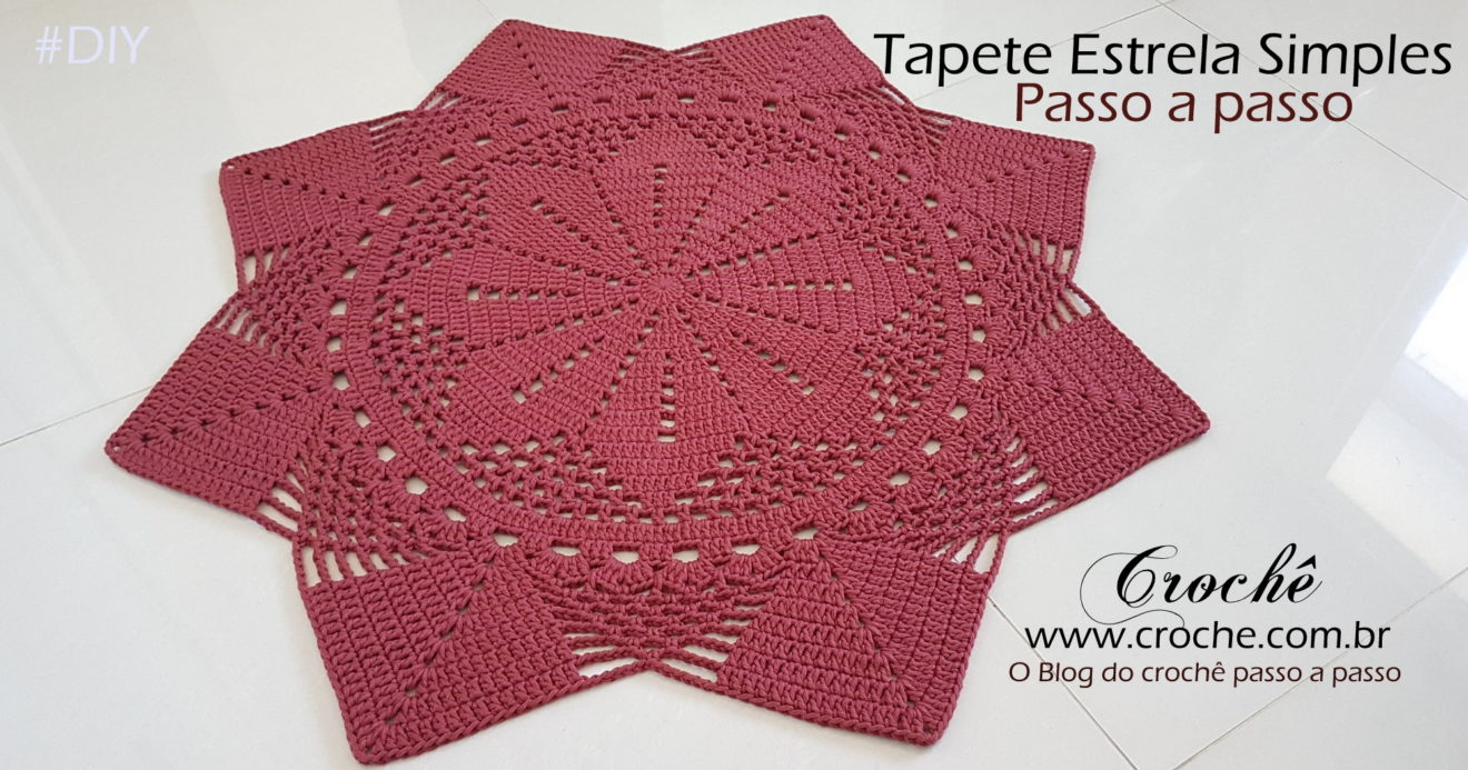 Tapete estrela simples passo a passo