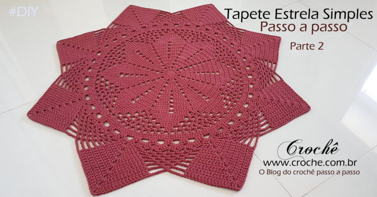Tapete estrela simples passo a passo